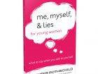 Me, Myself & Lies for Young Women