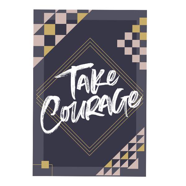 Take Courage Cards