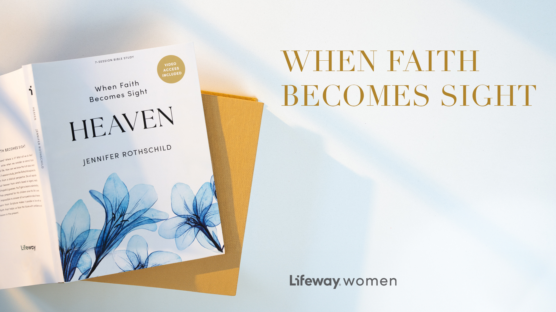 Heaven When Faith Sight Bible Study Leader Resources