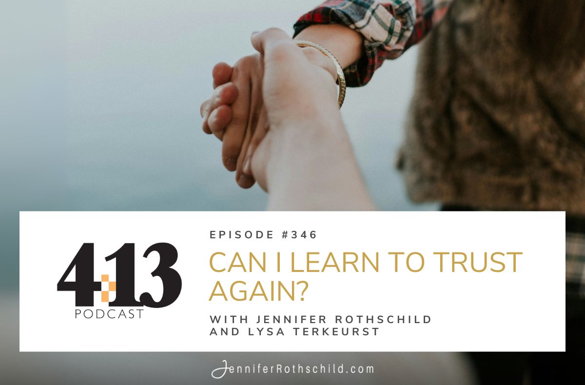 Learn Trust Again Lysa TerKeurst