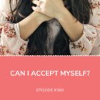 Accept Myself Dr. Saundra Dalton-Smith