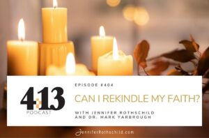 Rekindle Faith Dr. Mark Yarbrough Dallas Theological Seminary