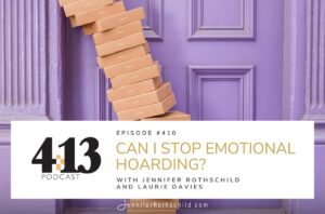 Stop Emotional Hoarding Laurie Davies