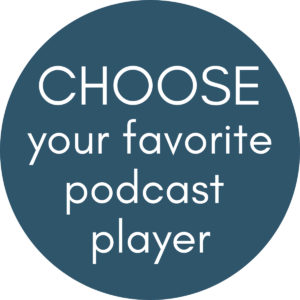 Choose your favorite podcast player
